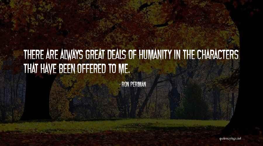 Delmar Smith Quotes By Ron Perlman Delmar Smith Quotes By Ron Perlman