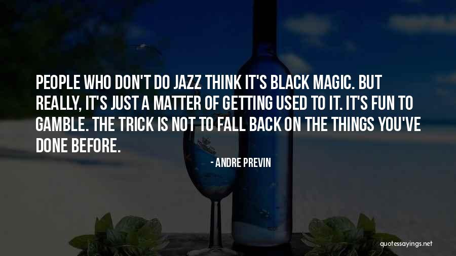 Delmarco Restaurants Quotes By Andre Previn Delmarco Restaurants Quotes By Andre Previn