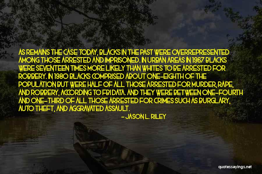Delmege Interior Quotes By Jason L. Riley Delmege Interior Quotes By Jason L. Riley