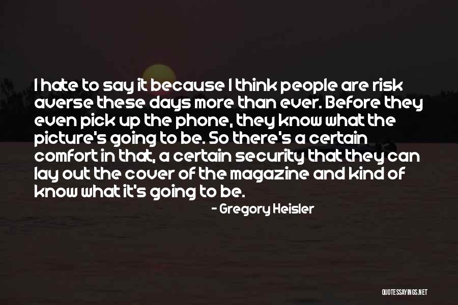 Delmege Quotes By Gregory Heisler Delmege Quotes By Gregory Heisler