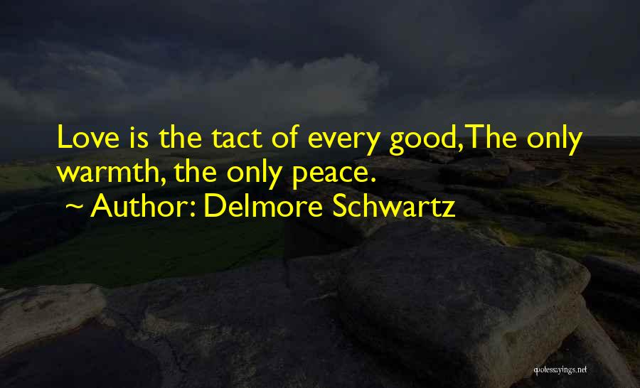 Delmore Schwartz Quotes 1134148