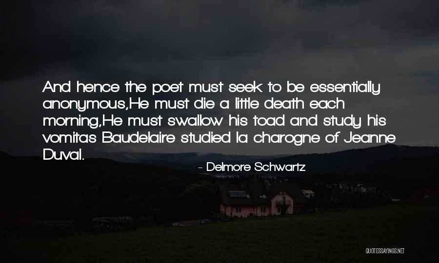 Delmore Schwartz Quotes 413871