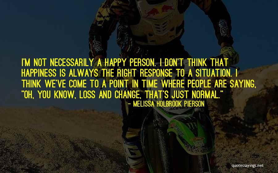 Delmotte Artist Quotes By Melissa Holbrook Pierson Delmotte Artist Quotes By Melissa Holbrook Pierson