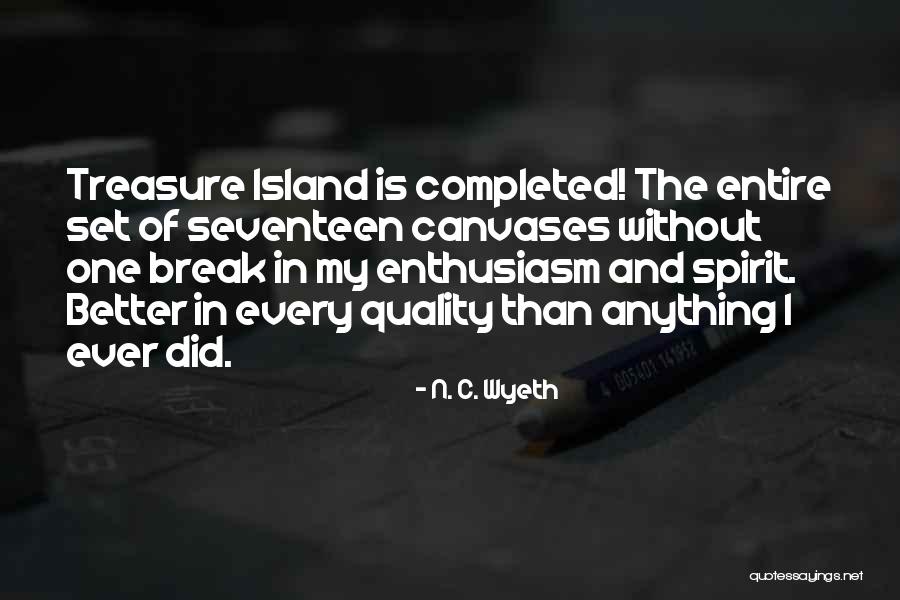 Delmotte Artist Quotes By N. C. Wyeth Delmotte Artist Quotes By N. C. Wyeth