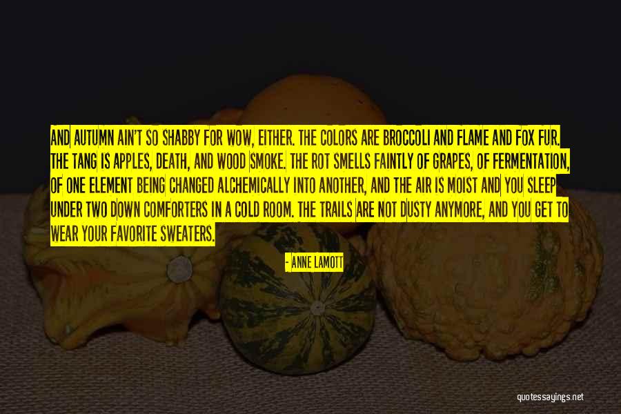 Deloatch Family History Quotes By Anne Lamott Deloatch Family History Quotes By Anne Lamott