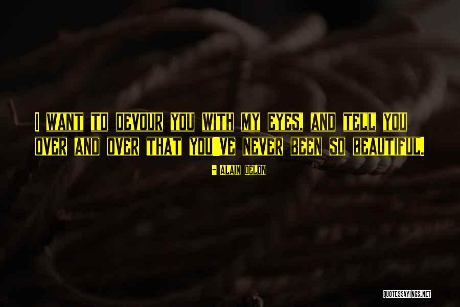 Delon Quotes By Alain Delon Delon Quotes By Alain Delon
