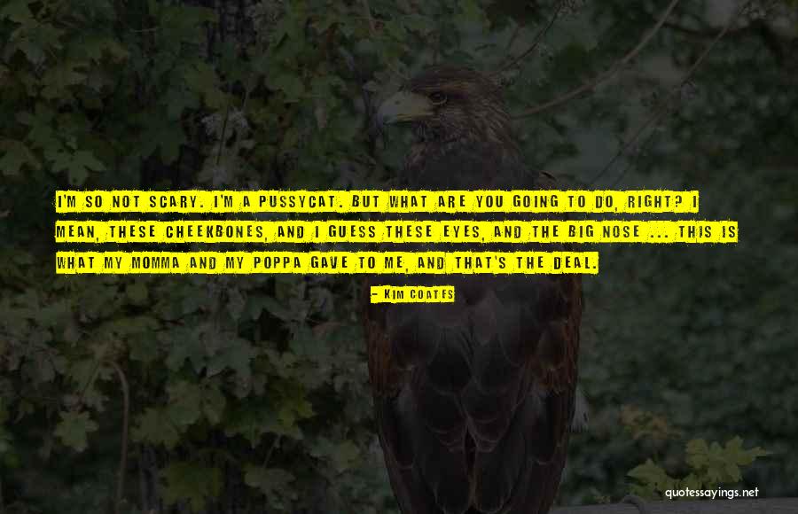 Delonga Significado Quotes By Kim Coates Delonga Significado Quotes By Kim Coates