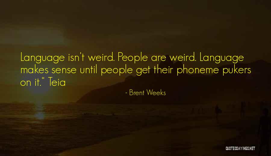Delonga Whipped Quotes By Brent Weeks Delonga Whipped Quotes By Brent Weeks