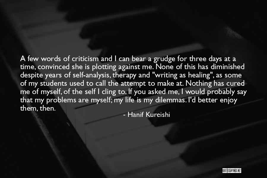 Delora Jenrich Quotes By Hanif Kureishi Delora Jenrich Quotes By Hanif Kureishi