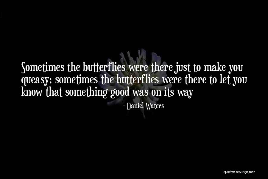 Deloras Heart Quotes By Daniel Waters Deloras Heart Quotes By Daniel Waters