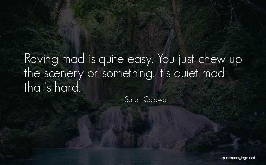 Deloras Heart Quotes By Sarah Caldwell Deloras Heart Quotes By Sarah Caldwell