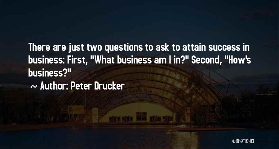 Delores Herbig Quotes By Peter Drucker