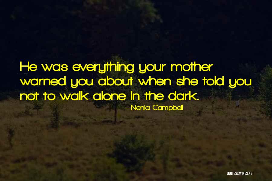 Deloris Hutchison Quotes By Nenia Campbell Deloris Hutchison Quotes By Nenia Campbell