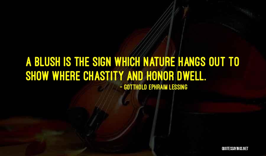Delory Field Quotes By Gotthold Ephraim Lessing Delory Field Quotes By Gotthold Ephraim Lessing