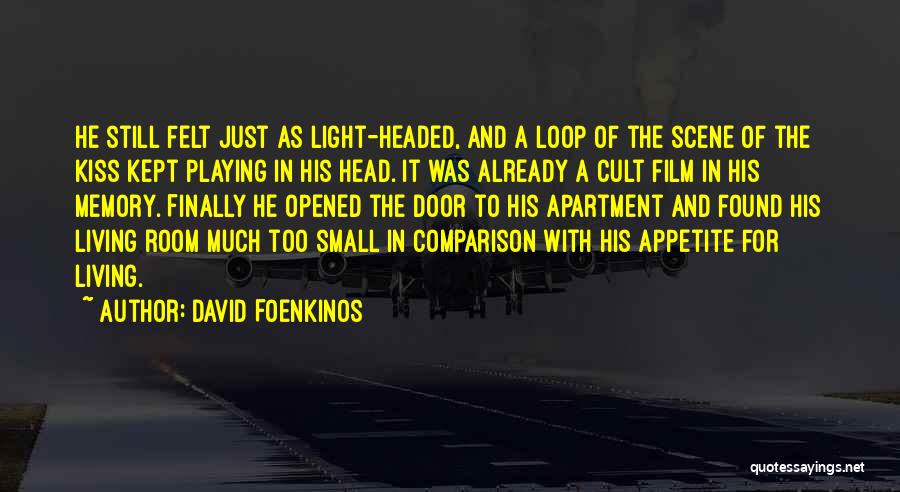 Deloudis Quotes By David Foenkinos