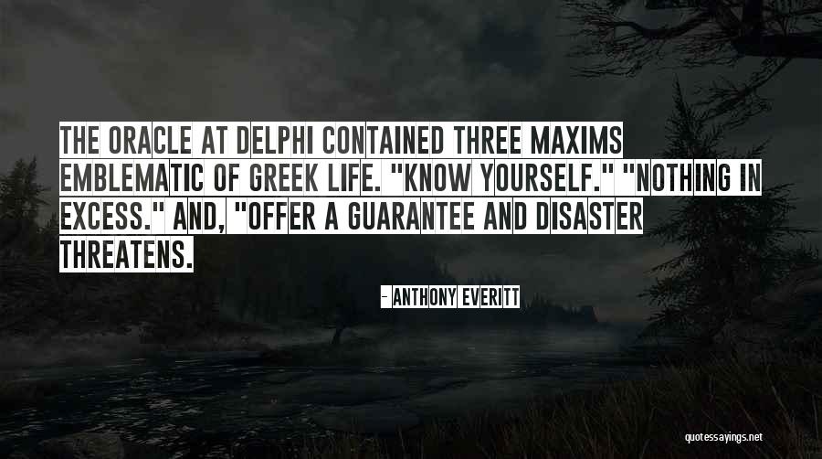 Delphi Oracle Quotes By Anthony Everitt Delphi Oracle Quotes By Anthony Everitt