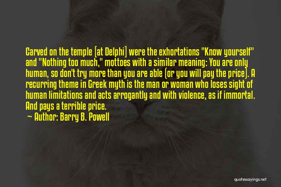 Delphi Quotes By Barry B. Powell