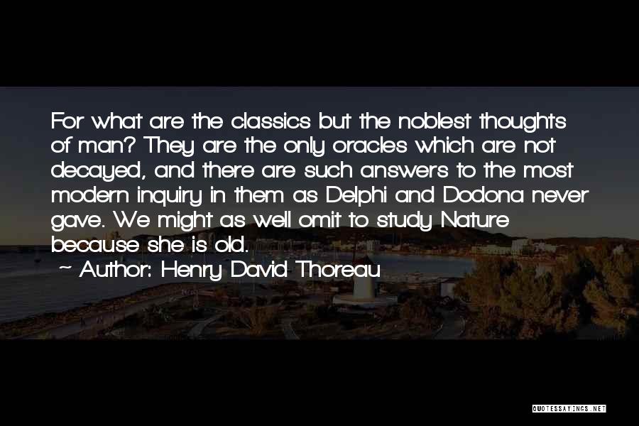 Delphi Quotes By Henry David Thoreau
