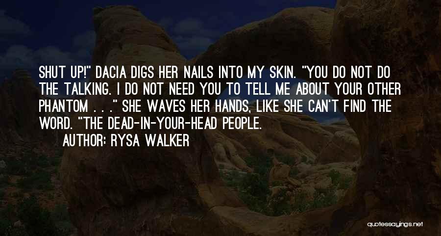 Delphi Quotes By Rysa Walker