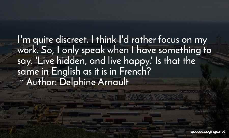 Delphine Arnault Quotes 1009714