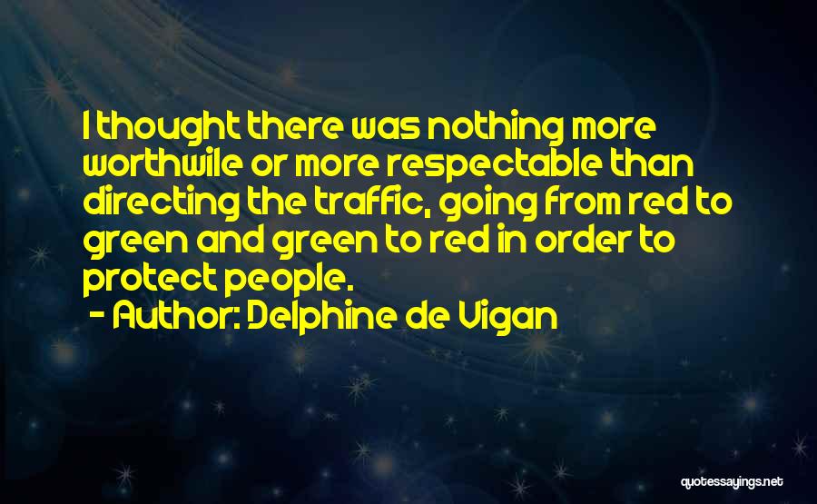 Delphine De Vigan Quotes 1119019