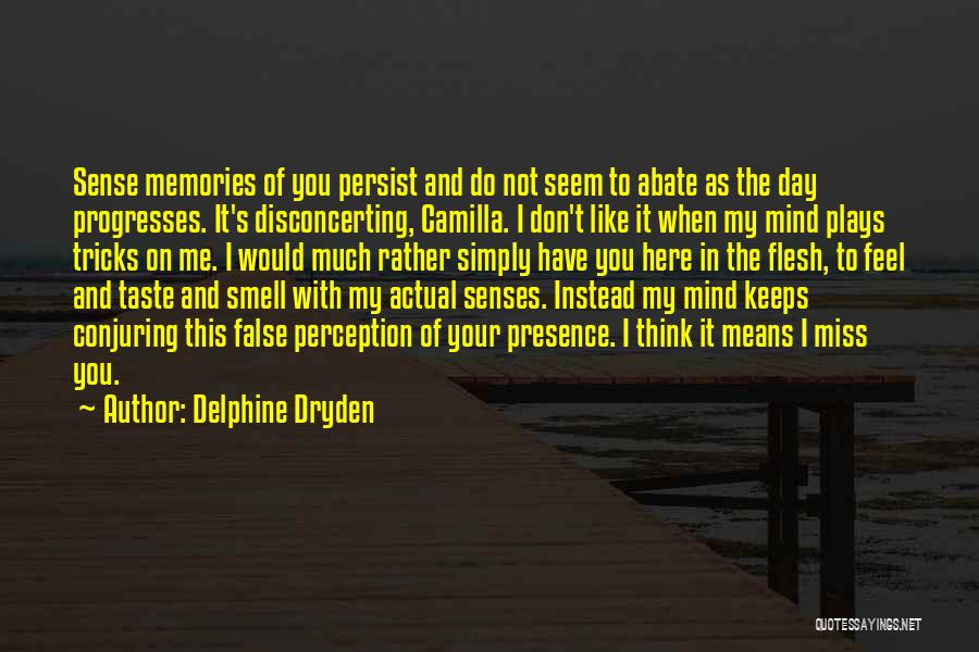 Delphine Dryden Quotes 1752212