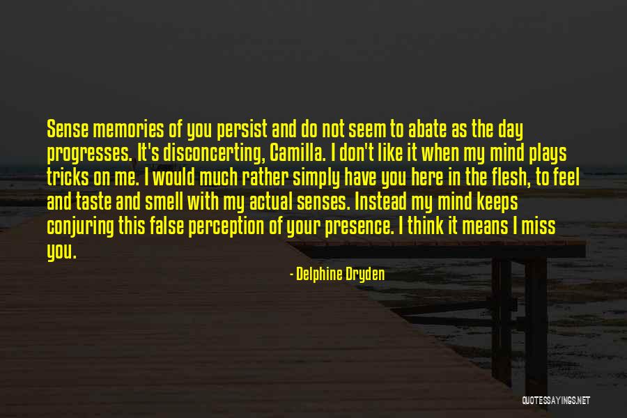 Delphine Dryden Quotes 1752212