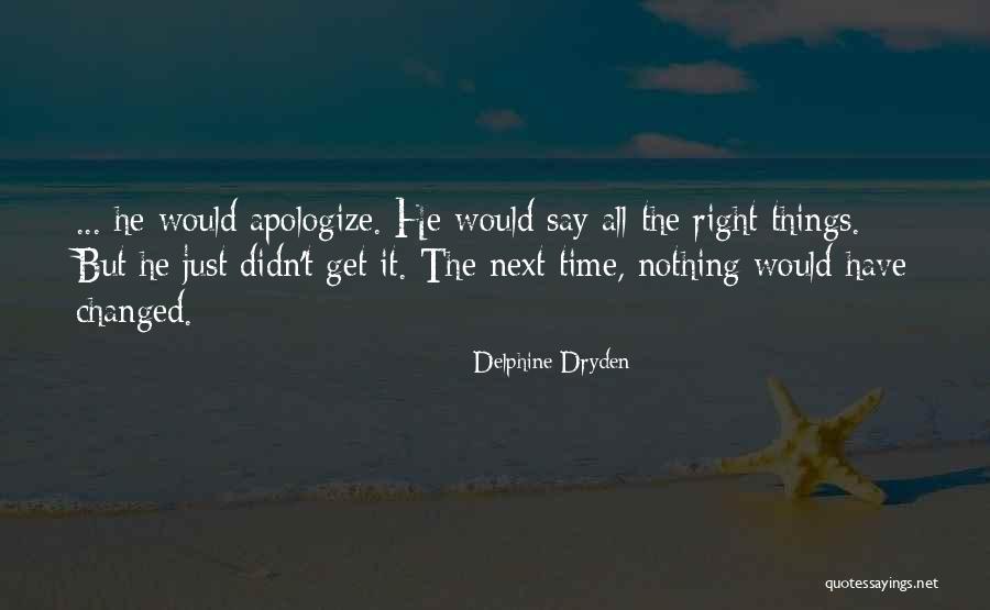 Delphine Quotes By Delphine Dryden Delphine Quotes By Delphine Dryden