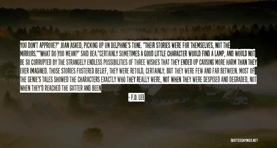 Delphine Quotes By F.D. Lee Delphine Quotes By F.D. Lee