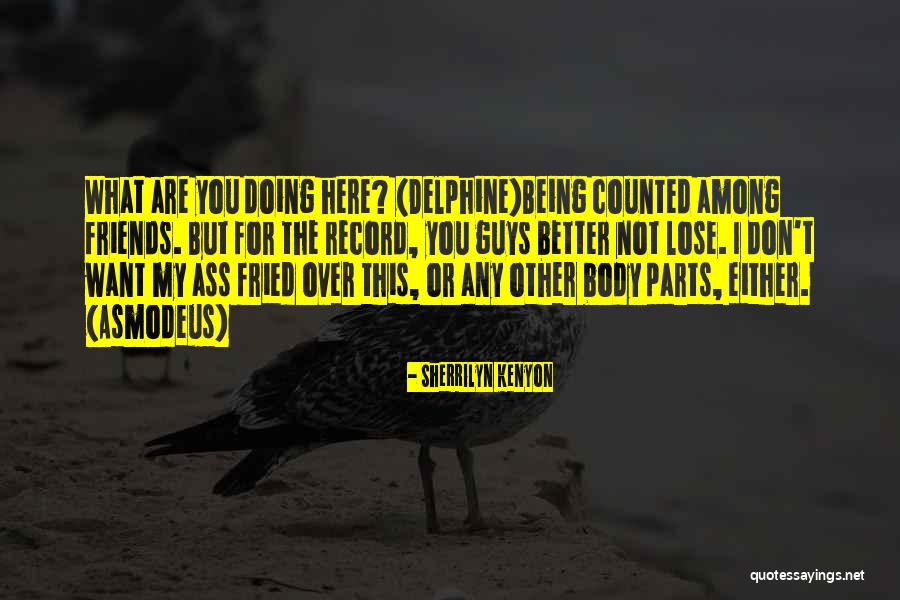 Delphine Quotes By Sherrilyn Kenyon Delphine Quotes By Sherrilyn Kenyon