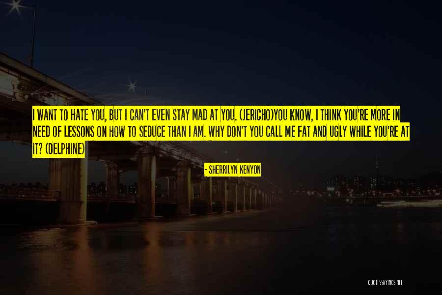 Delphine Quotes By Sherrilyn Kenyon Delphine Quotes By Sherrilyn Kenyon