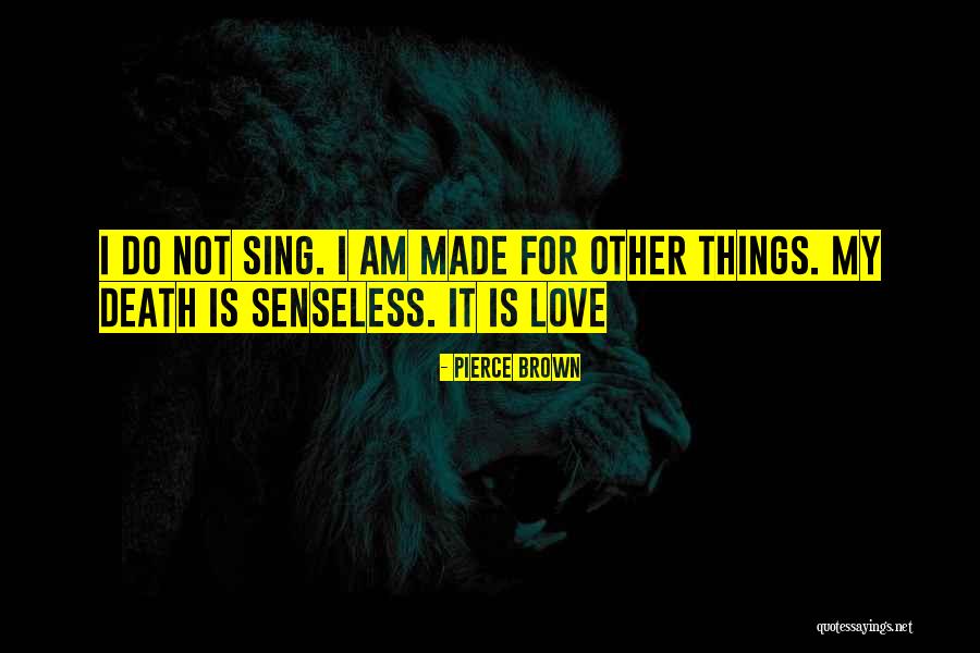 Delplace Capoen Quotes By Pierce Brown Delplace Capoen Quotes By Pierce Brown