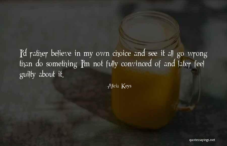 Delprete Elisabeth Quotes By Alicia Keys Delprete Elisabeth Quotes By Alicia Keys
