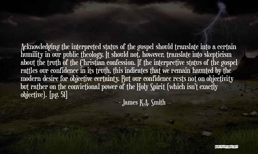 Delprete Trash Quotes By James K.A. Smith Delprete Trash Quotes By James K.A. Smith