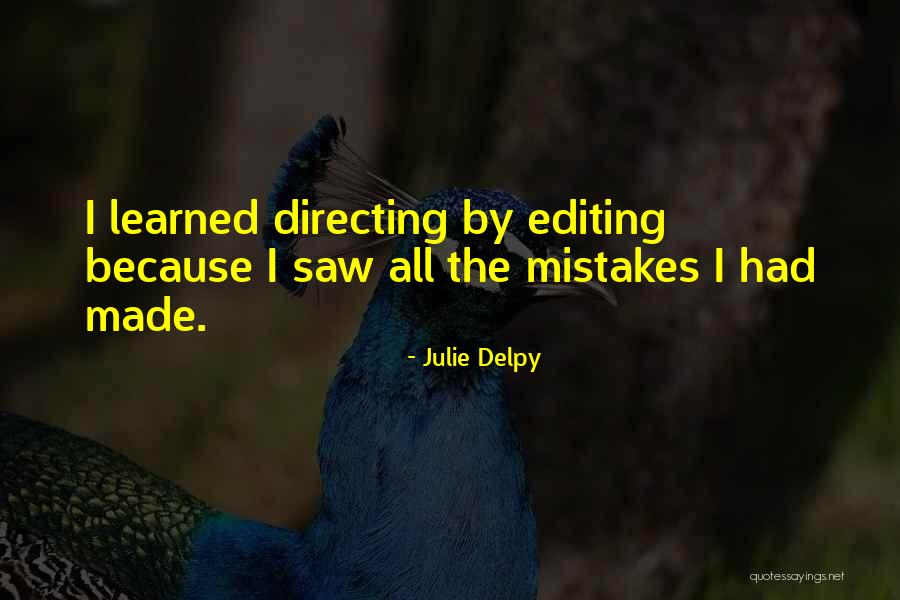 Delpy Quotes By Julie Delpy Delpy Quotes By Julie Delpy
