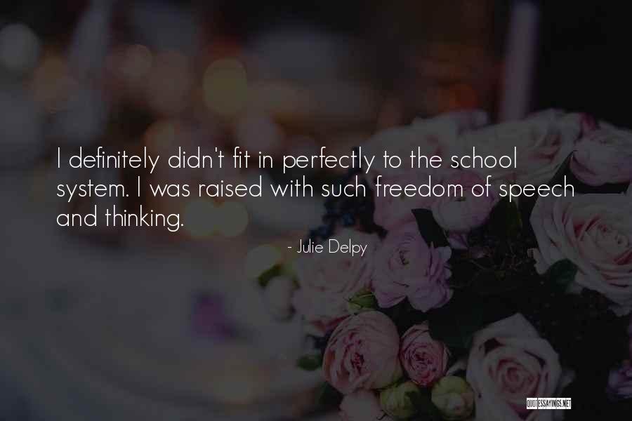 Delpy Quotes By Julie Delpy Delpy Quotes By Julie Delpy