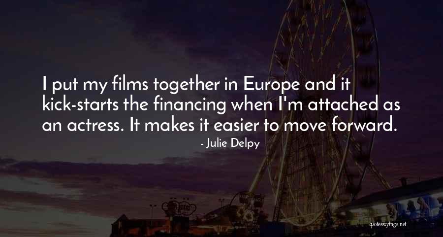 Delpy Quotes By Julie Delpy Delpy Quotes By Julie Delpy