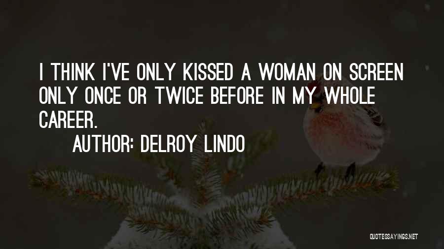 Delroy Lindo Quotes 1251576