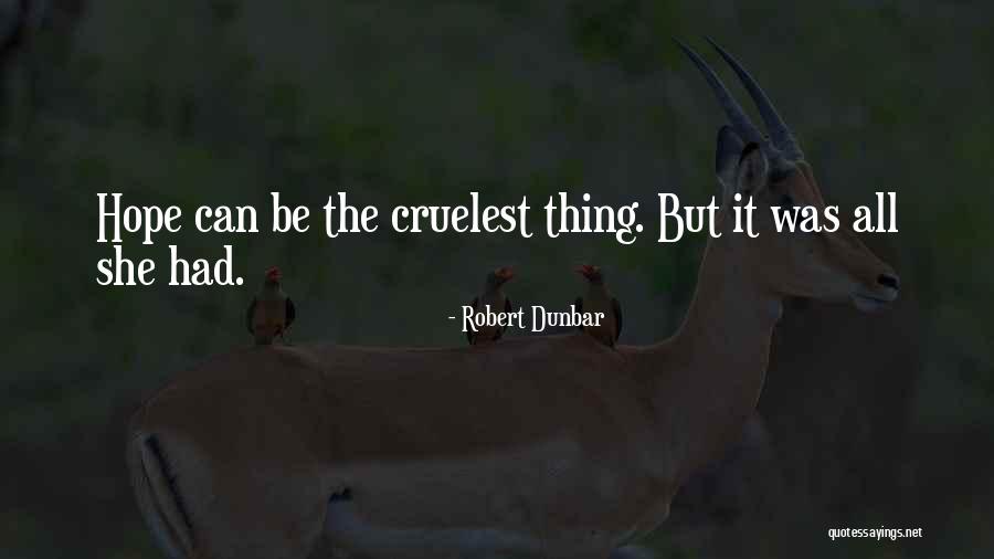 Delsautogallery Quotes By Robert Dunbar Delsautogallery Quotes By Robert Dunbar