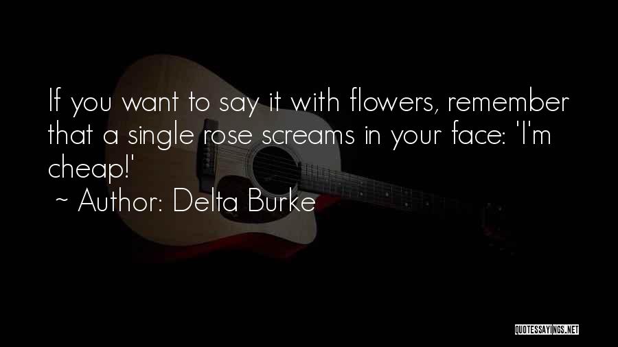 Delta Burke Quotes 1591490