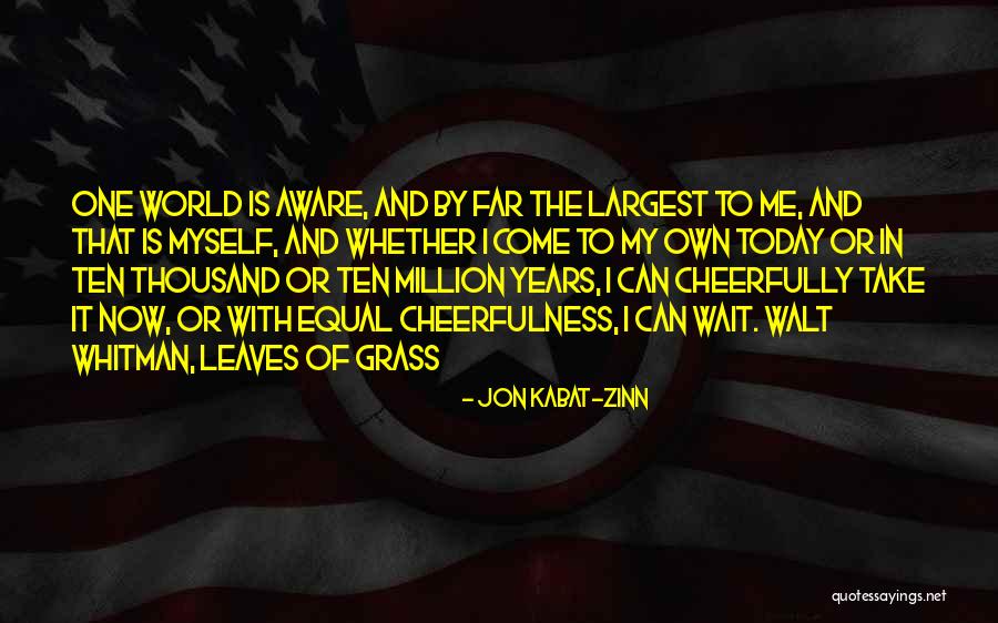 Delta Chi Quotes By Jon Kabat-Zinn Delta Chi Quotes By Jon Kabat-Zinn