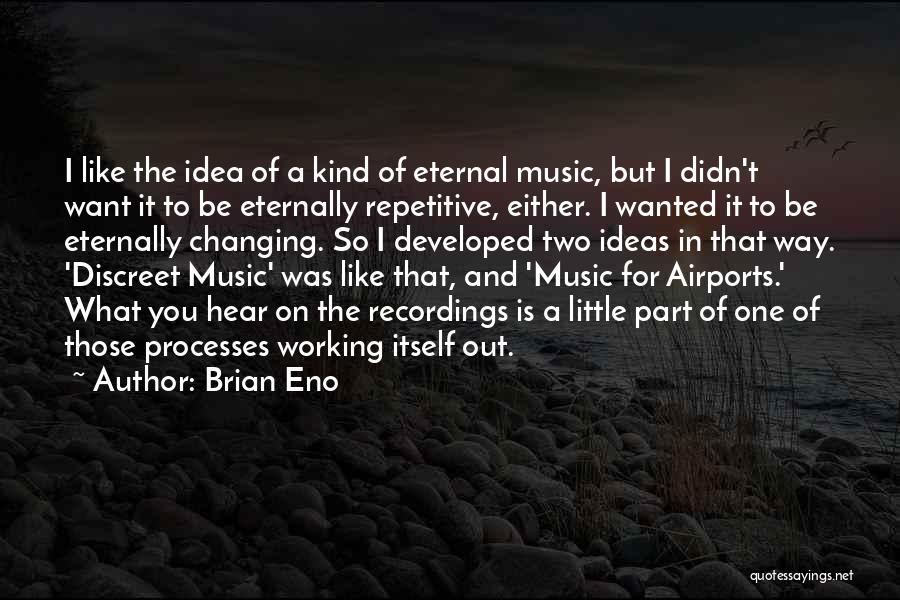 Delta Chi Rush Quotes By Brian Eno