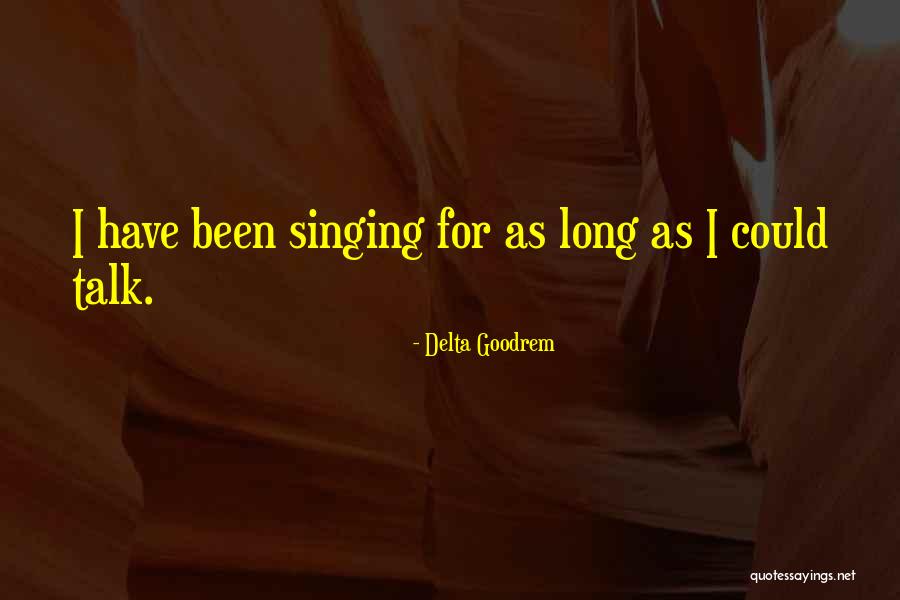 Delta Goodrem Quotes 1170840