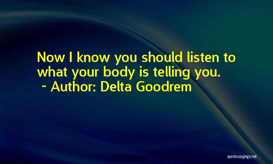 Delta Goodrem Quotes 1319372