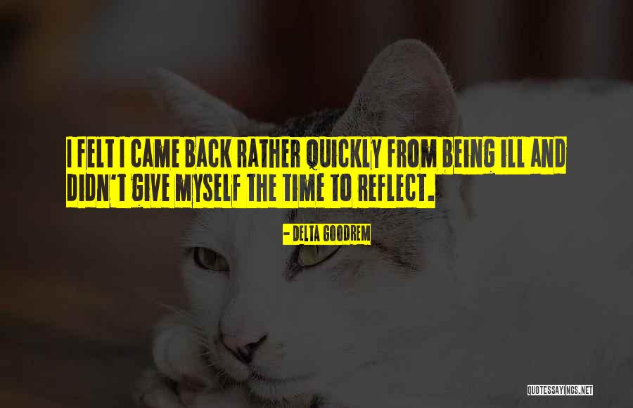 Delta Goodrem Quotes 1556144 Delta Goodrem Quotes 1556144