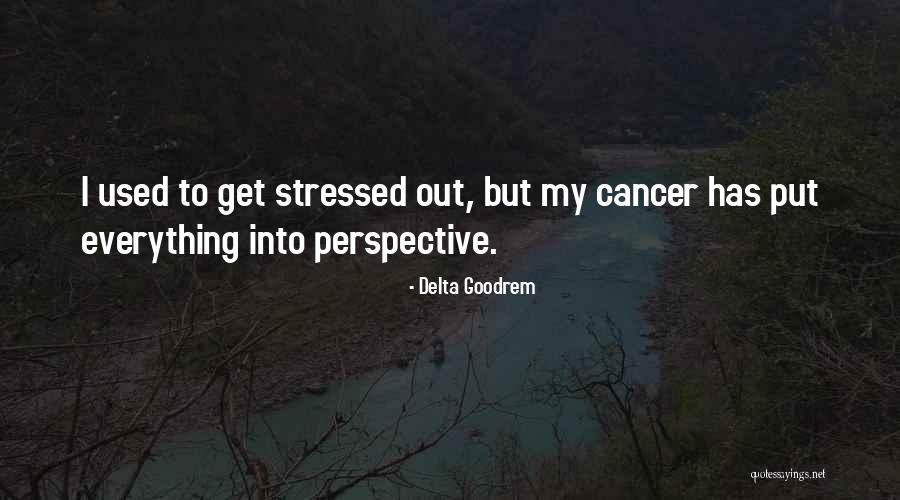 Delta Goodrem Quotes 2151159 Delta Goodrem Quotes 2151159