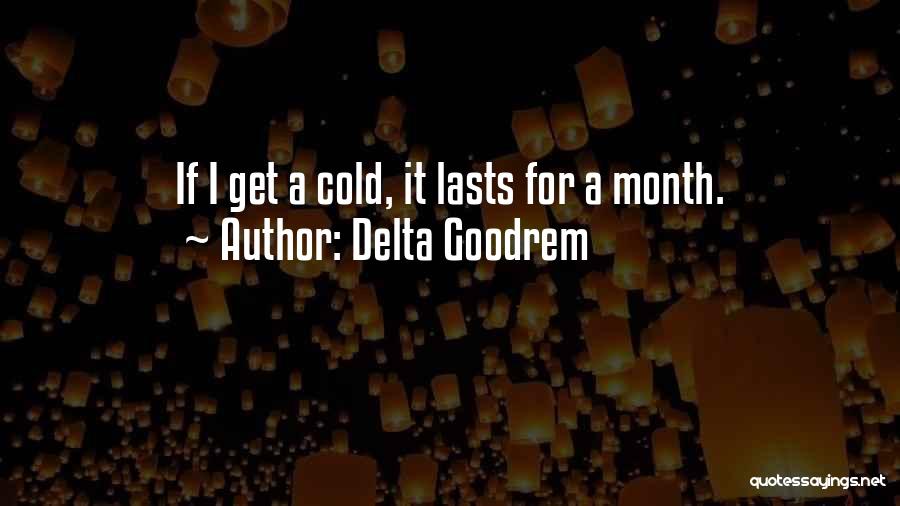 Delta Goodrem Quotes 956011