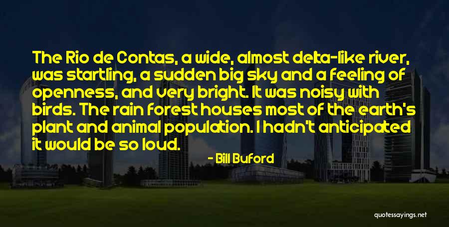 Delta Of Quotes By Bill Buford Delta Of Quotes By Bill Buford