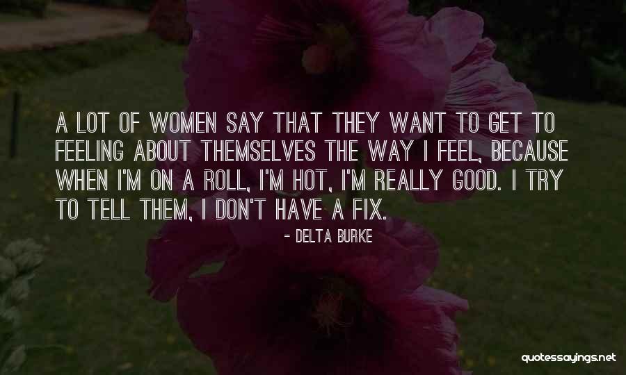 Delta Of Quotes By Delta Burke Delta Of Quotes By Delta Burke