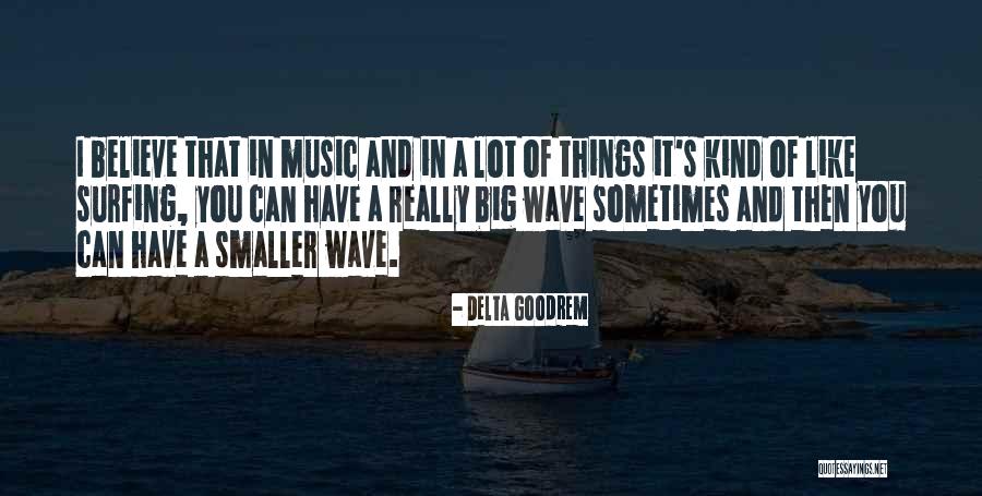 Delta Of Quotes By Delta Goodrem Delta Of Quotes By Delta Goodrem